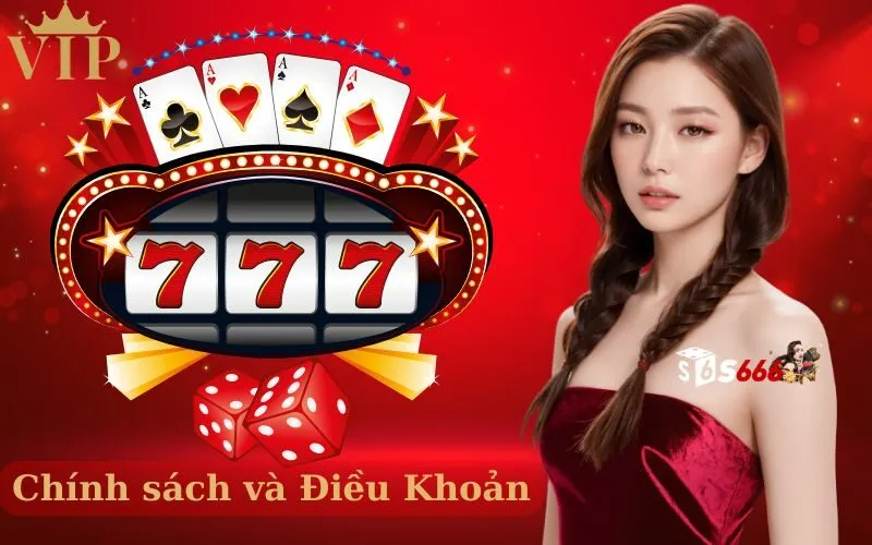 Chính sách và Điều Khoản